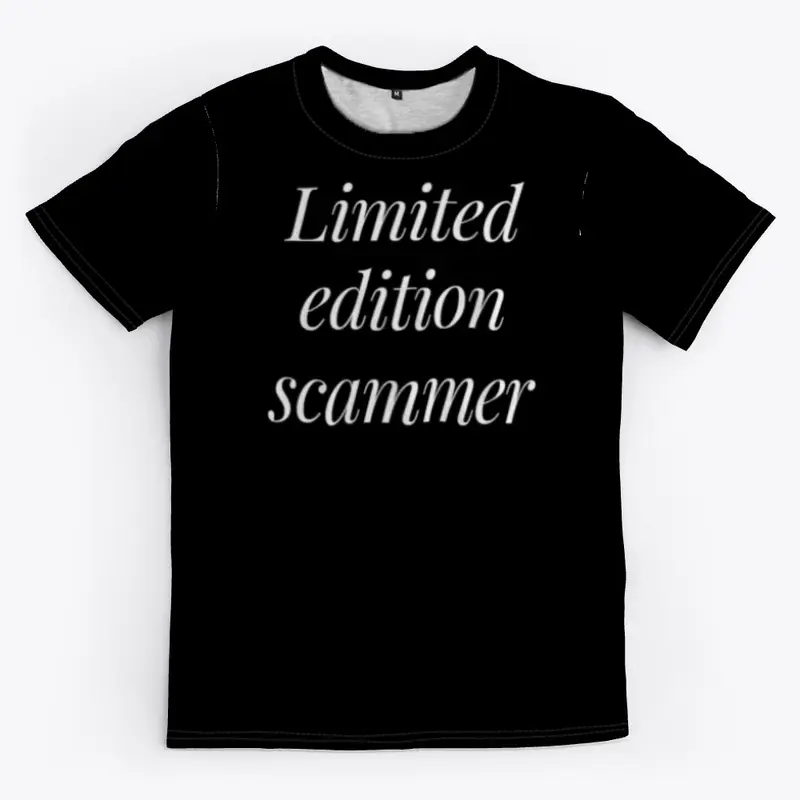 Limited Edition Scammer